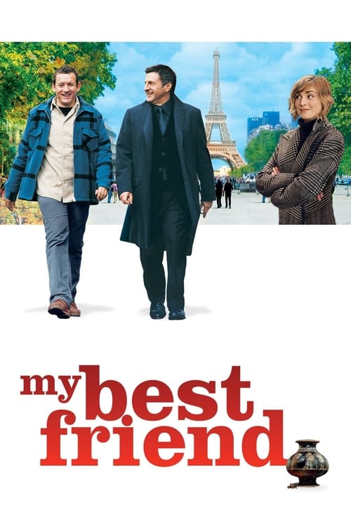My Best Friend (Mon meilleur ami) 2006