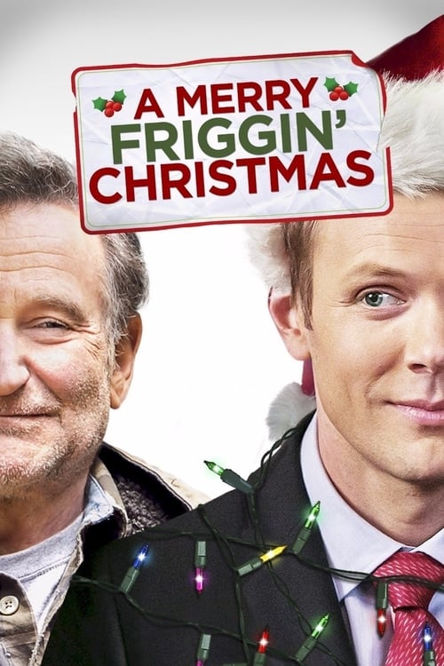 A Merry Friggin Christmas 2014