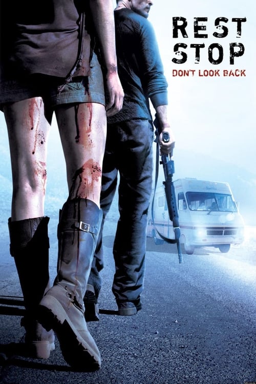Rest Stop: Don’t Look Back 2008