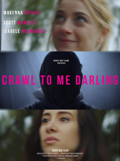 Crawl to me Darling 2020