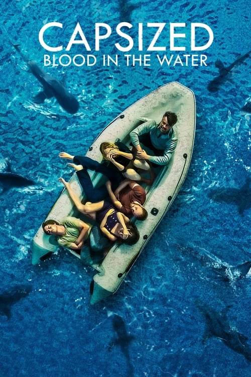 Capsized Blood in the Water 2019