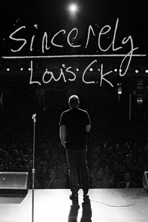 Sincerely Louis C.K. 2020 |