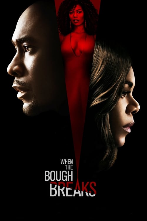When the Bough Breaks 2016