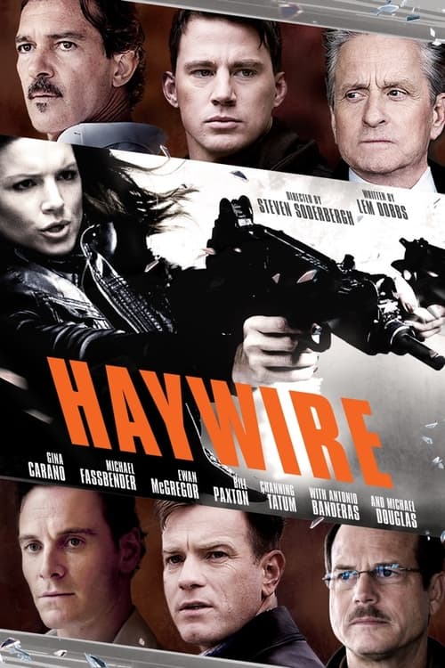 Haywire 2011