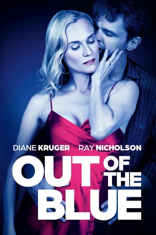 Out of the Blue 2022 |