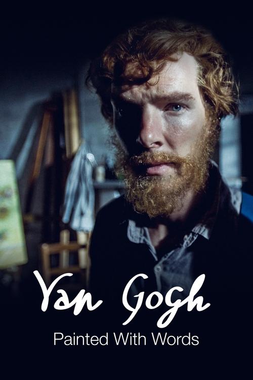 Vincent van Gogh: Painted with Words 2010