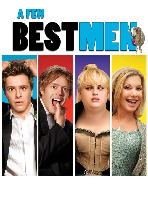 A Few Best Men  2011
