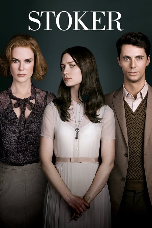 Stoker 2013