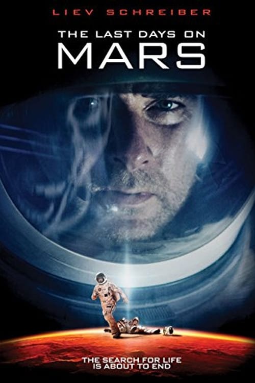 The Last Days on Mars 2013