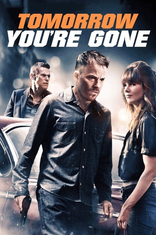 Tomorrow Youre Gone 2012