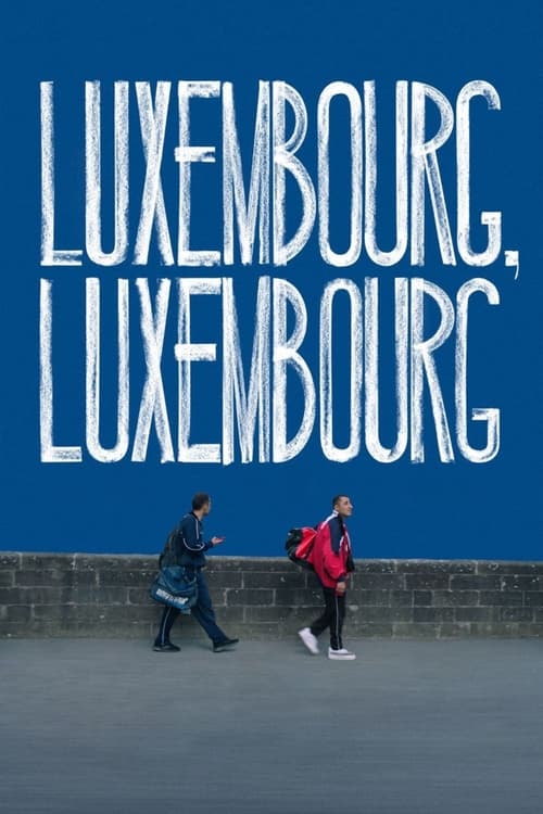 Luxembourg, Luxembourg 2022