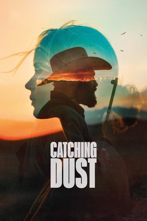 Catching Dust 2023