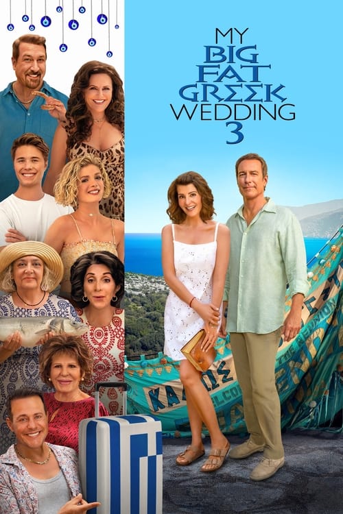 My Big Fat Greek Wedding 3 2023