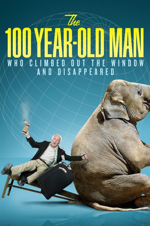 The 100 YearOld Man Who Climbed Out the Window and Disappeared 2013