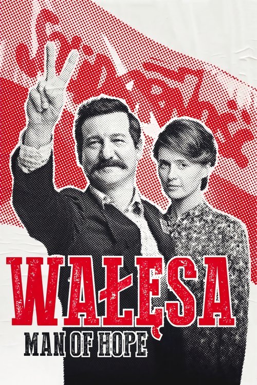 Walesa: Man of Hope (Wałęsa. Człowiek z nadzie) 2013