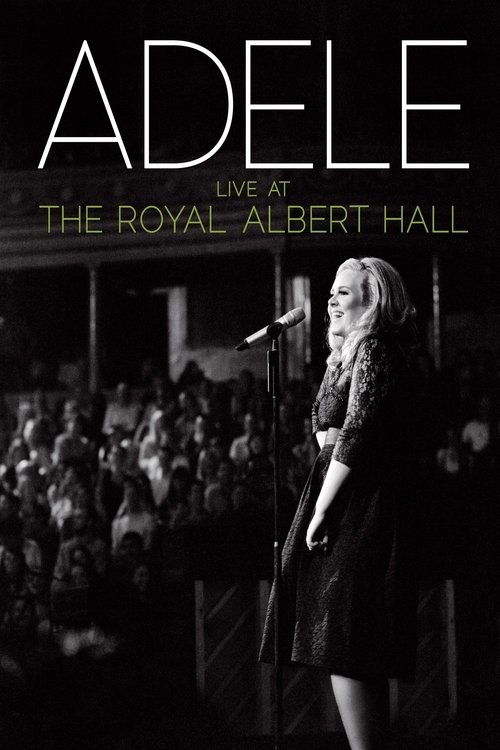 Adele Live at the Royal Albert Hall 2011