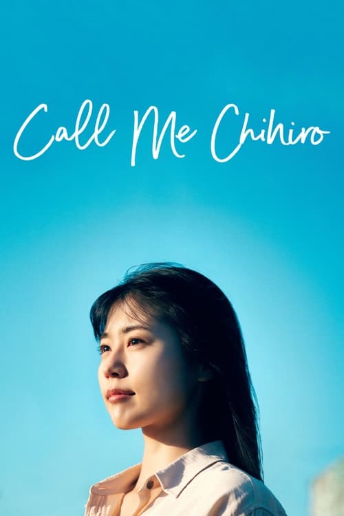 Call Me Chihiro 2023