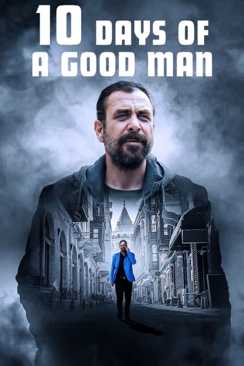 10 Days of a Good Man 2023