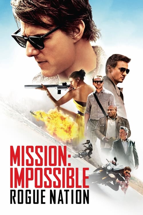 Mission Impossible Rogue Nation 2015
