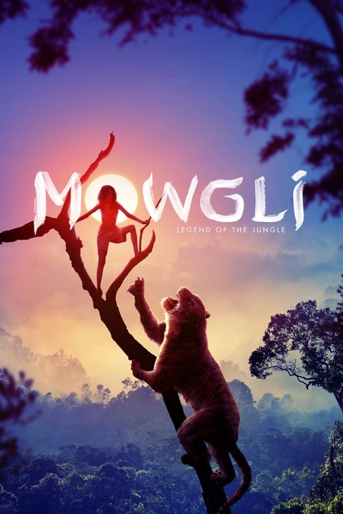Mowgli Legend of the Jungle 2018