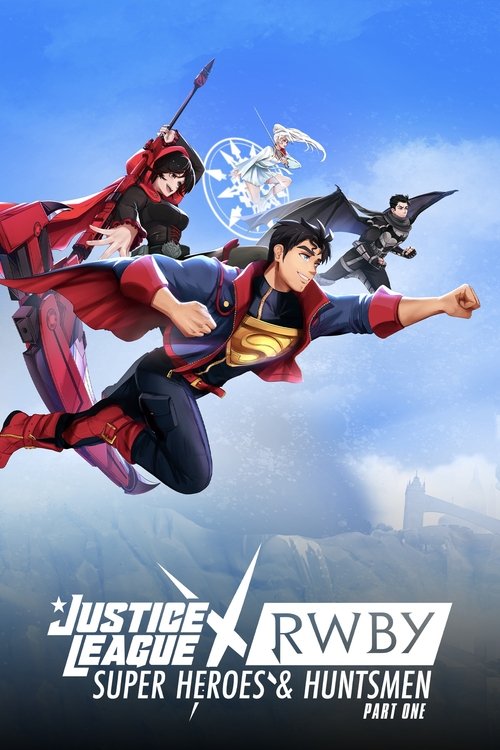 Justice League x RWBY: Super Heroes and Huntsmen Part One 2023 