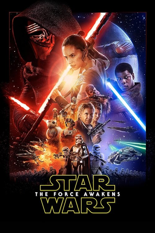 Star Wars: Episode VII – The Force Awakens 2015