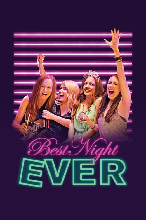 Best Night Ever 2013