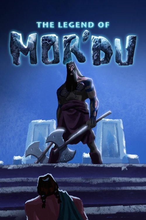 The Legend of Mor’du 2012