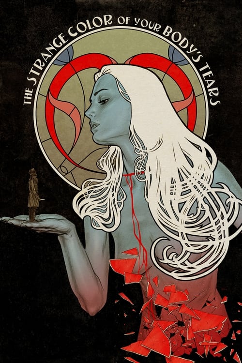 The Strange Color of Your Body's Tears 2013