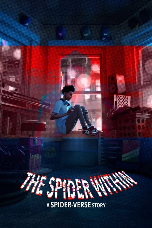 The Spider Within: A Spider-Verse Story 2023 |