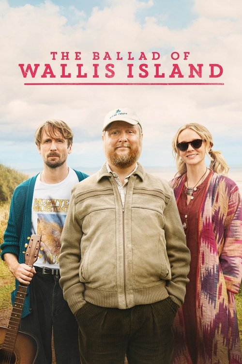 The Ballad of Wallis Island 2025