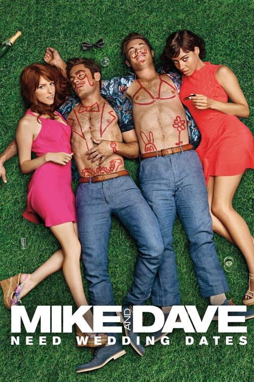 Mike and Dave Need Wedding Dates 2016