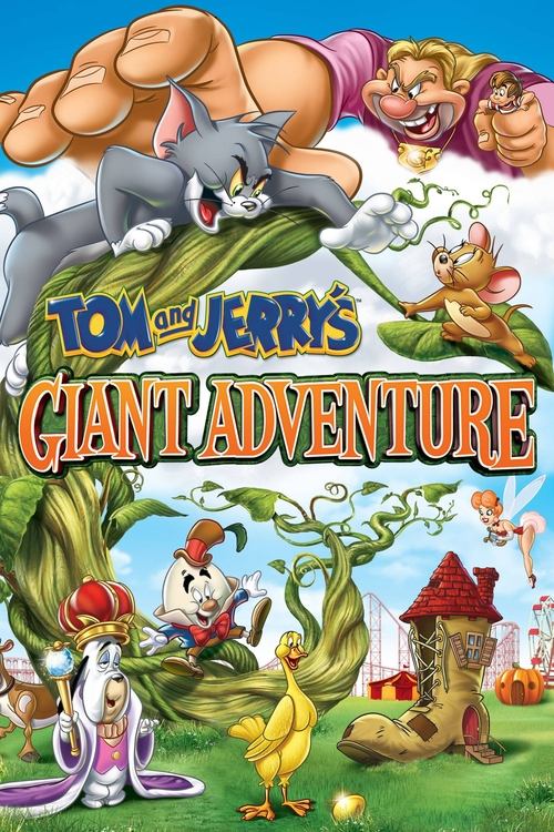 Tom and Jerry's Giant Adventure 2013