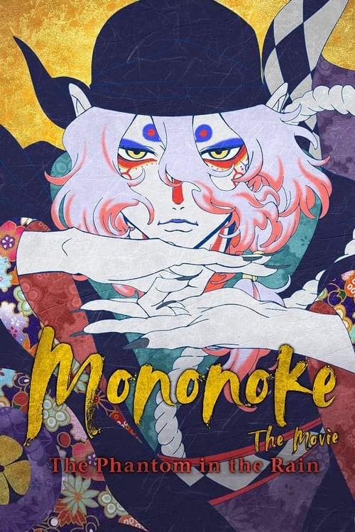 Mononoke The Movie: Phantom In The Rain 2024 |