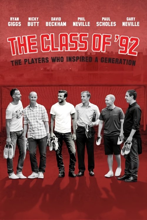 The Class of '92 2013