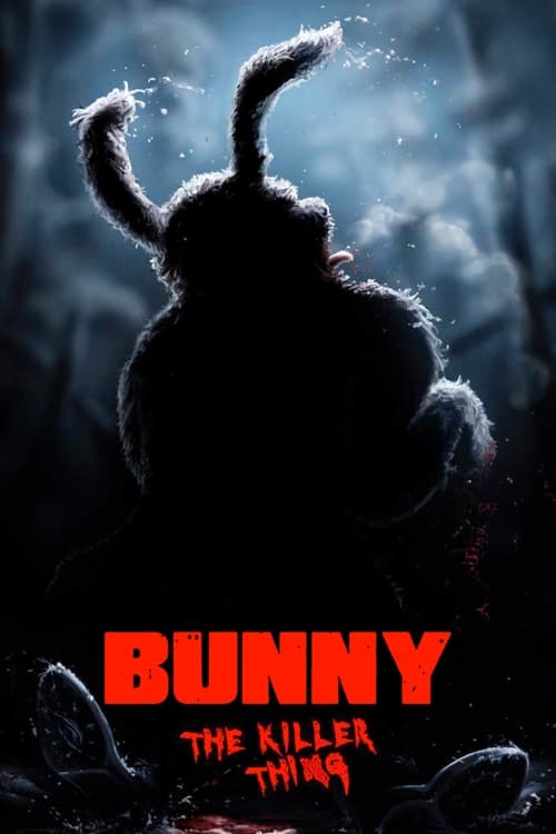 Bunny the Killer Thing 2015