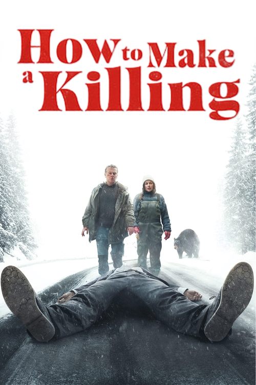 How To Make A Killing 2024