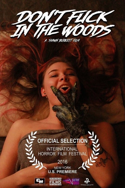 Don't Fuck in the Woods 2016