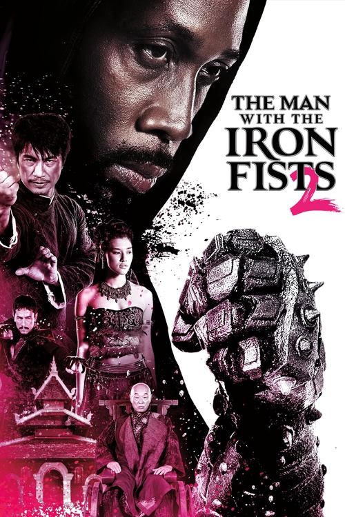 The Man with the Iron Fists 2 2015