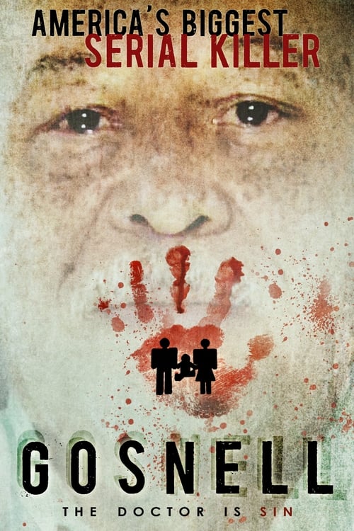 Gosnell: The Trial of America’s Biggest Serial Killer 2018