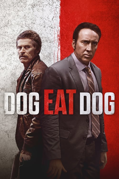 Dog Eat Dog 2016