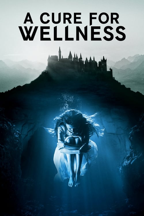 A Cure for Wellness 2016