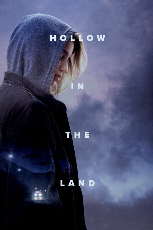 Hollow in the Land 2017