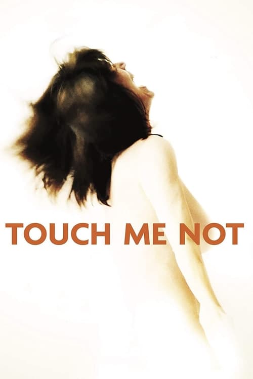 Touch Me Not 2018