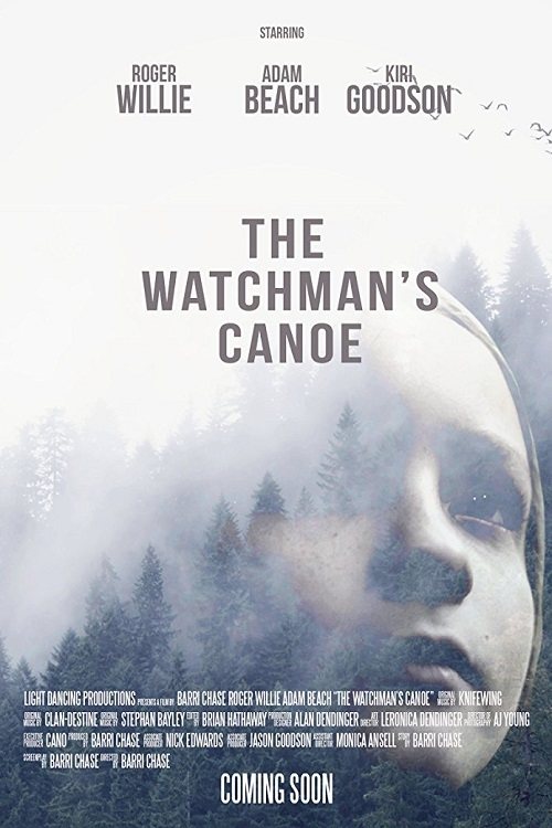 The Watchman’s Canoe 2017