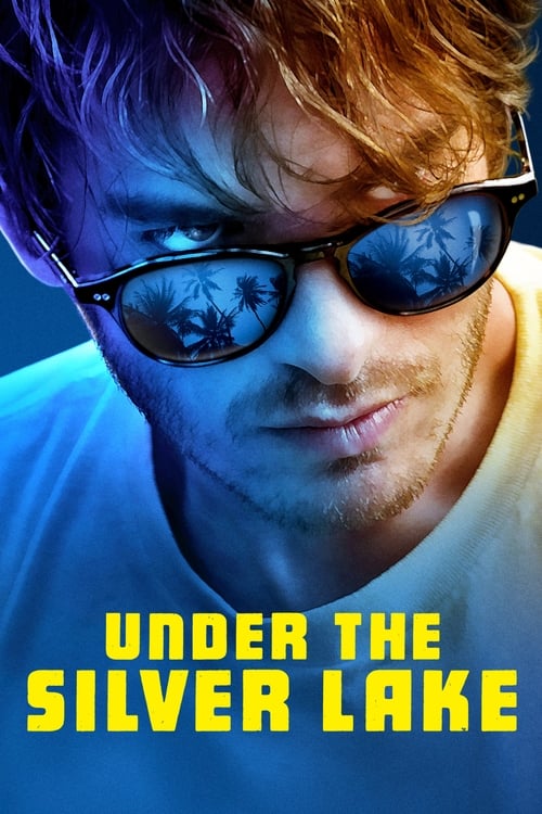 Under the Silver Lake 2018