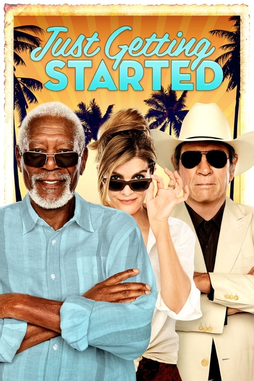 Just Getting Started 2017