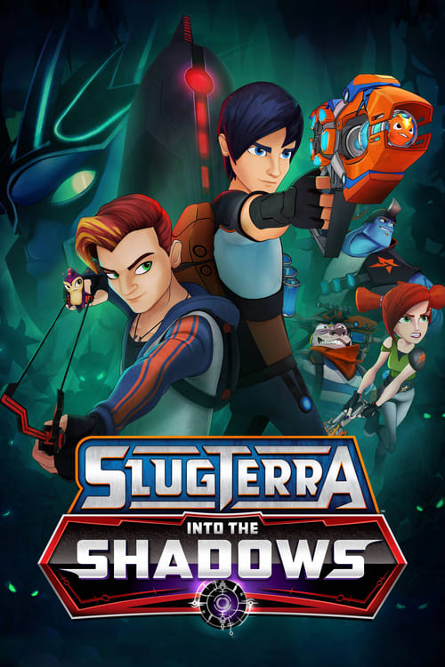Slugterra: Into the Shadows 2016