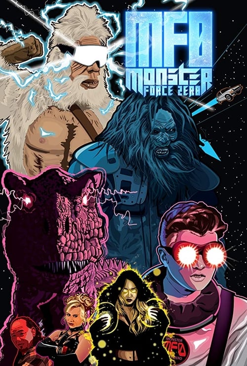 Monster Force Zero 2019