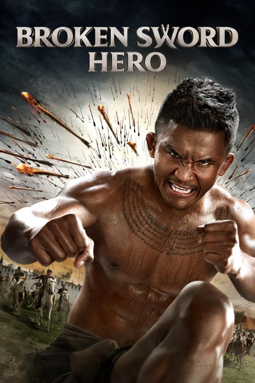 Broken Sword Hero (Thong Dee Fun Khao) 2017